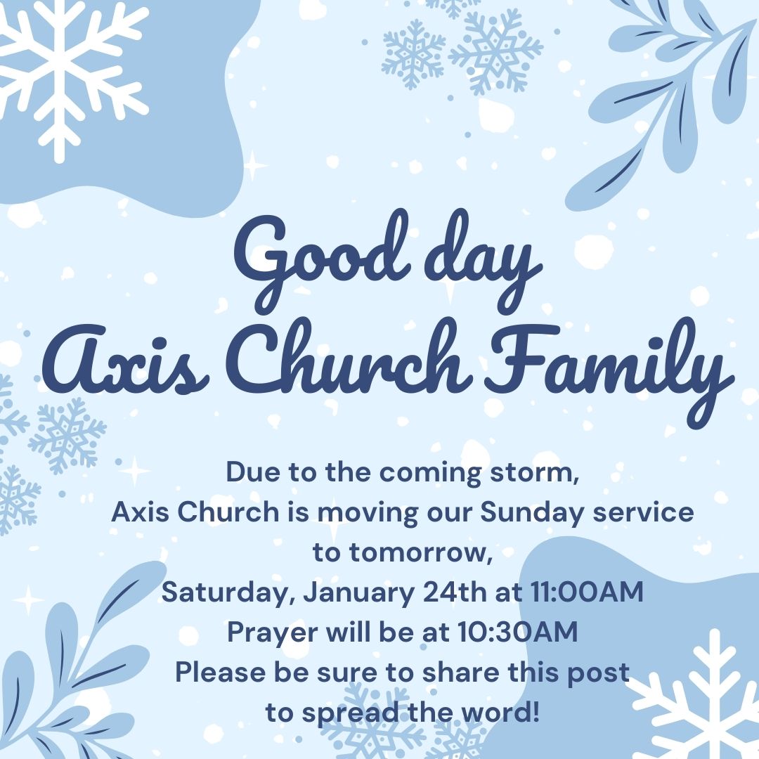 Axis Church Update
